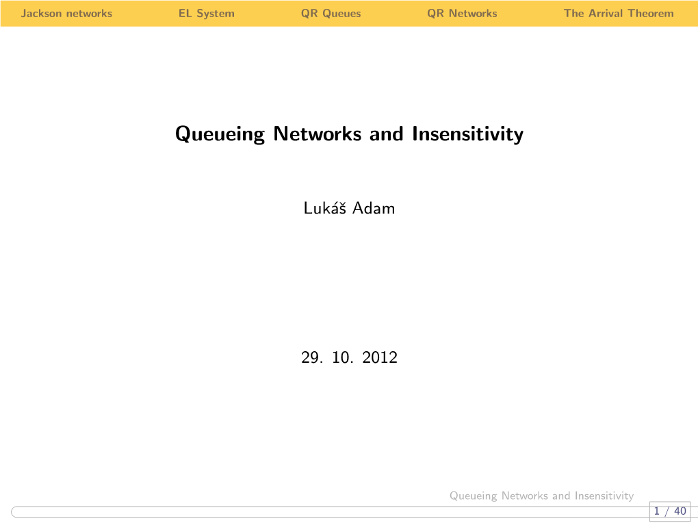 Queueing Networks and Insensitivity