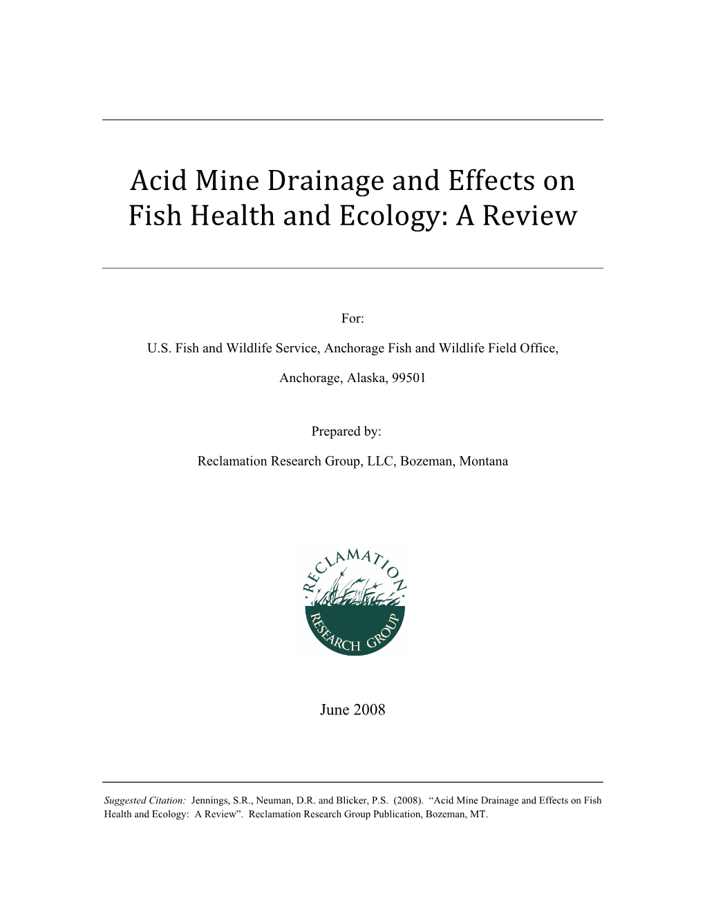 Acid Mine Drainage and Effects on Fish Health and Ecology: a Review