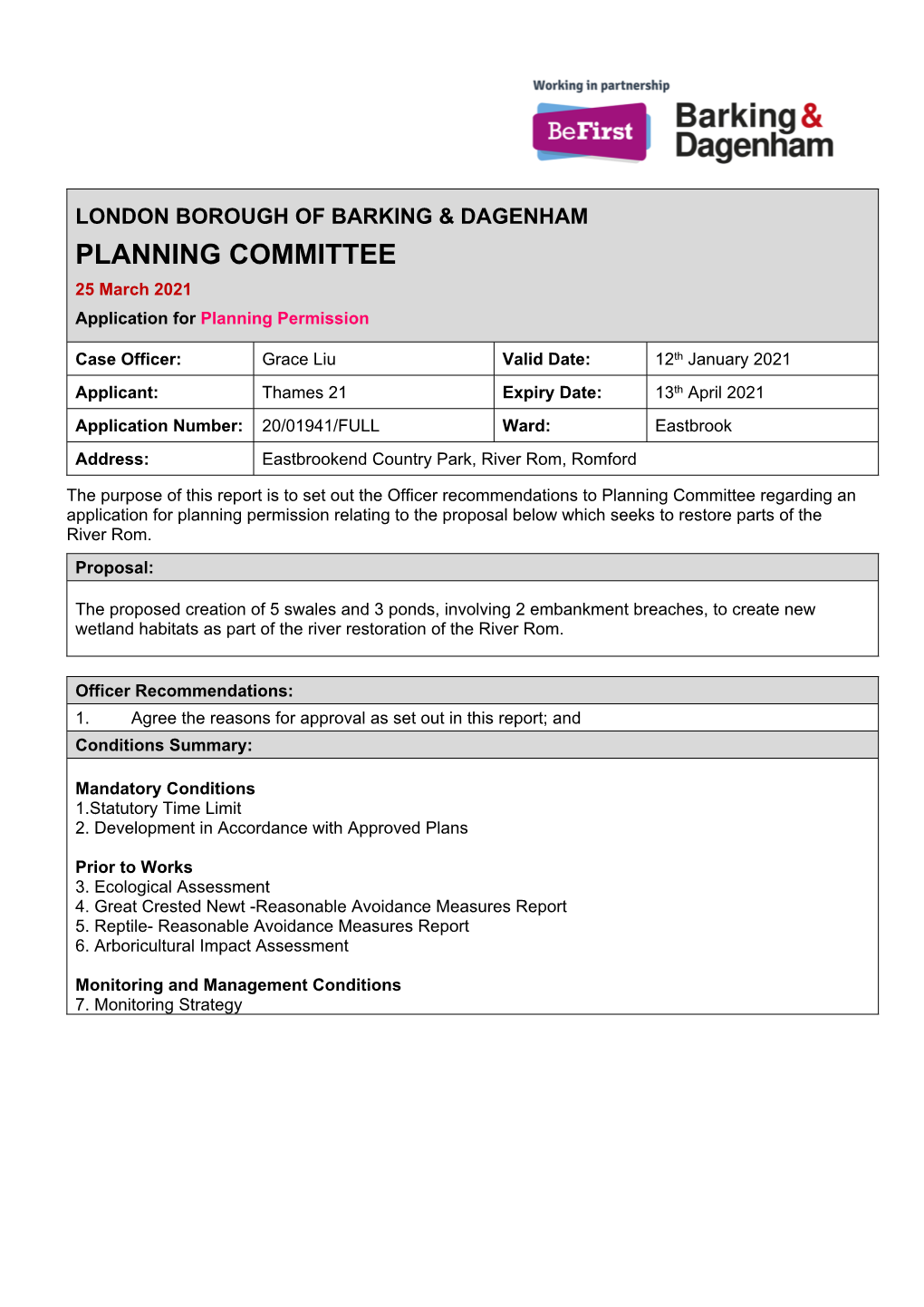 London Borough of Barking and Dagenham’S Draft Local Plan: (Regulation 19 Consultation Version, October 2020) Is at a “Mid” Stage of Preparation