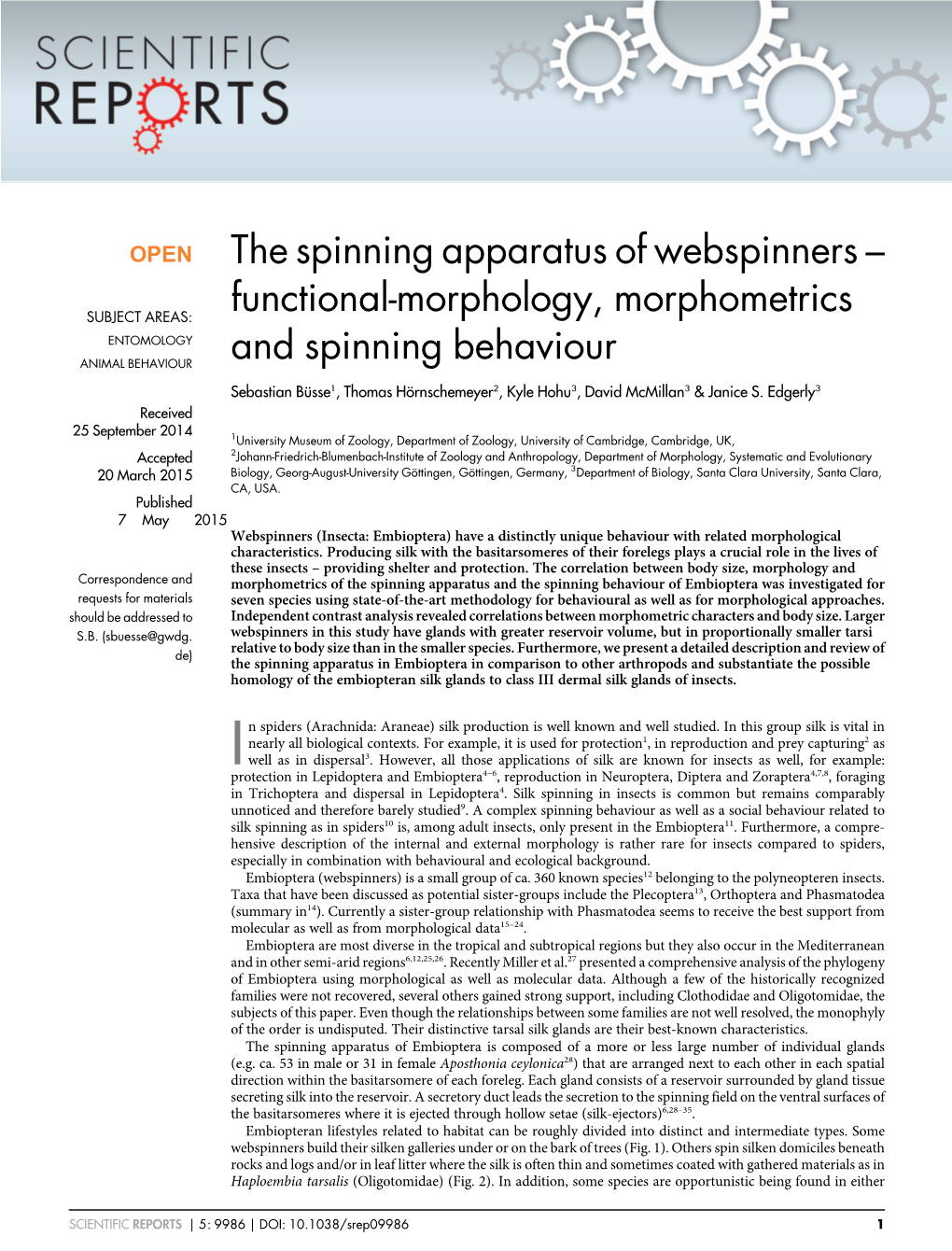 The Spinning Apparatus of Webspinners – Functional-Morphology, Morphometrics and Spinning Behaviour