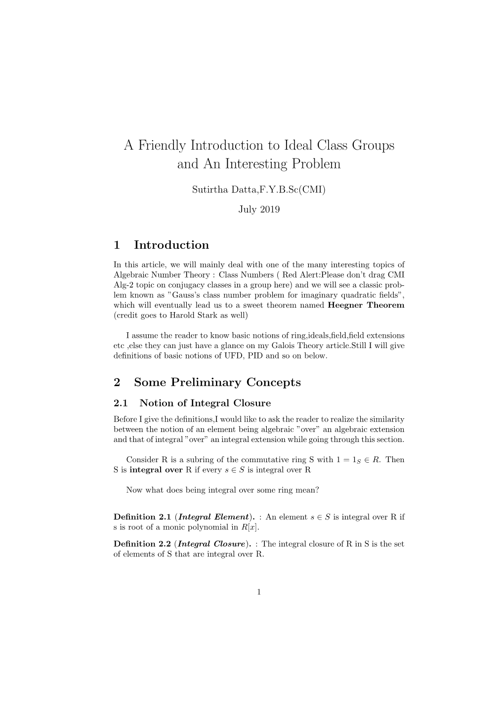 A Friendly Introduction to Ideal Class Groups and an Interesting Problem