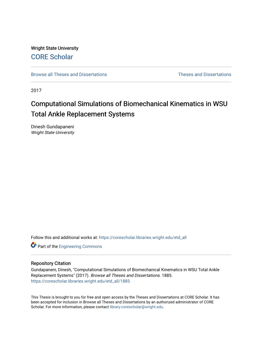 Computational Simulations of Biomechanical Kinematics in WSU Total Ankle Replacement Systems