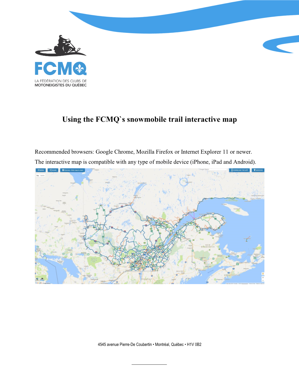 Using the FCMQ`S Snowmobile Trail Interactive Map