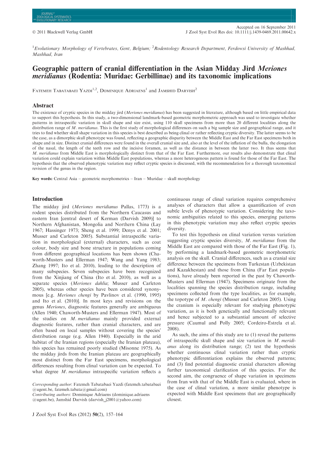 Geographic Pattern of Cranial Differentiation in the Asian Midday