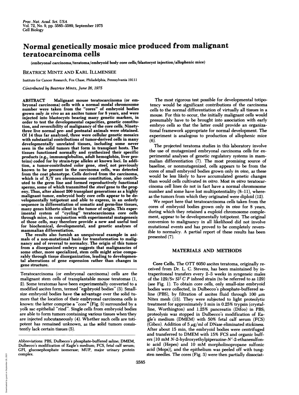 Normal Genetically Mosaic Mice Produced from Malignant