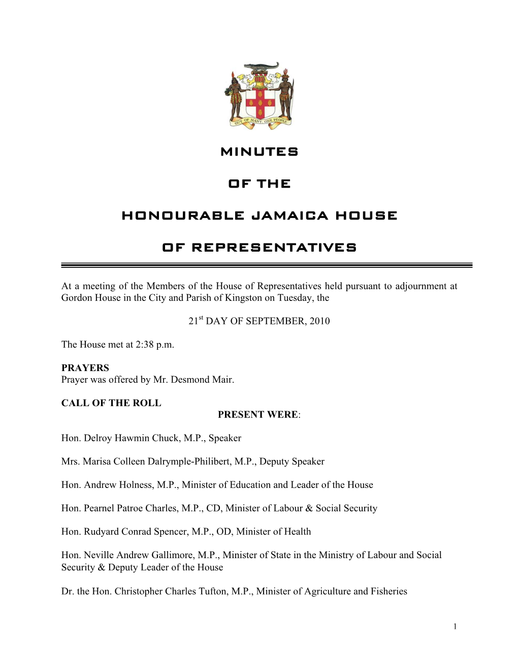 Minutes of the Honourable Jamaica House Of