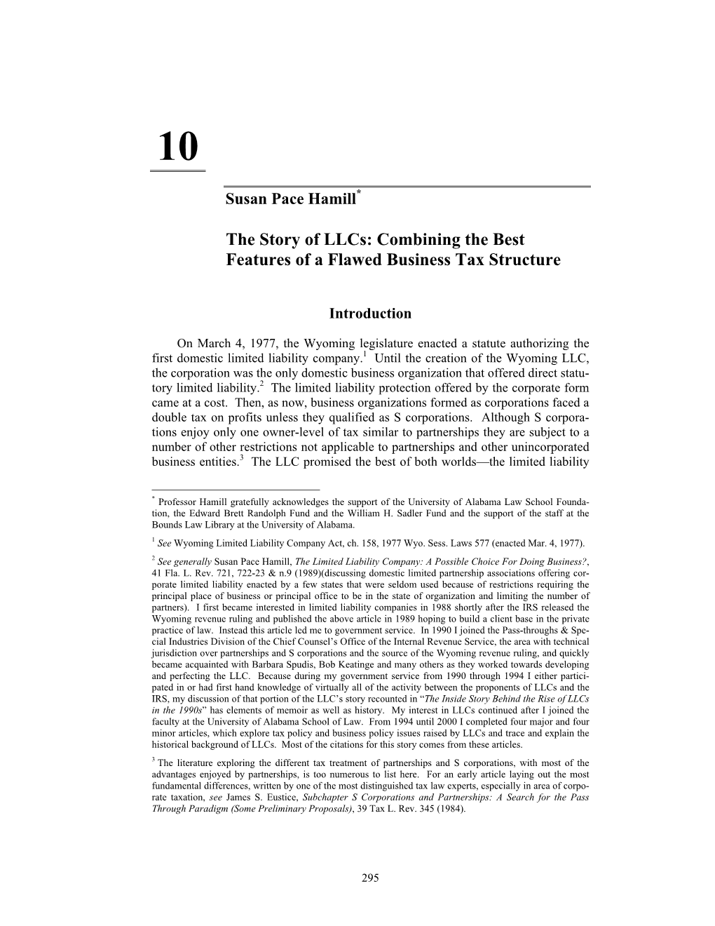 The Story of Llcs: Combining the Best Features of a Flawed Business Tax Structure