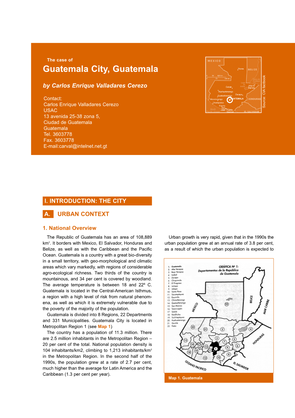 The Case of Guatemala City, Guatemala by Carlos Enrique Valladares Cerezo