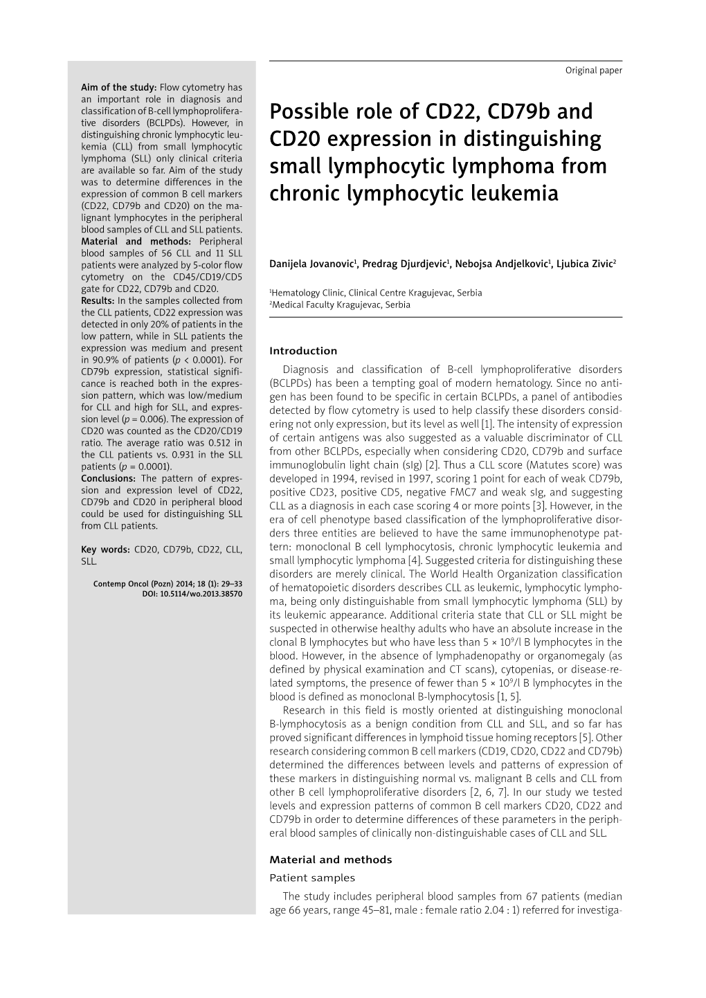 Possible Role of CD22, Cd79b and CD20 Expression in Distinguishing Small Lymphocytic Lymphoma from Chronic Lymphocytic Leukemia 31