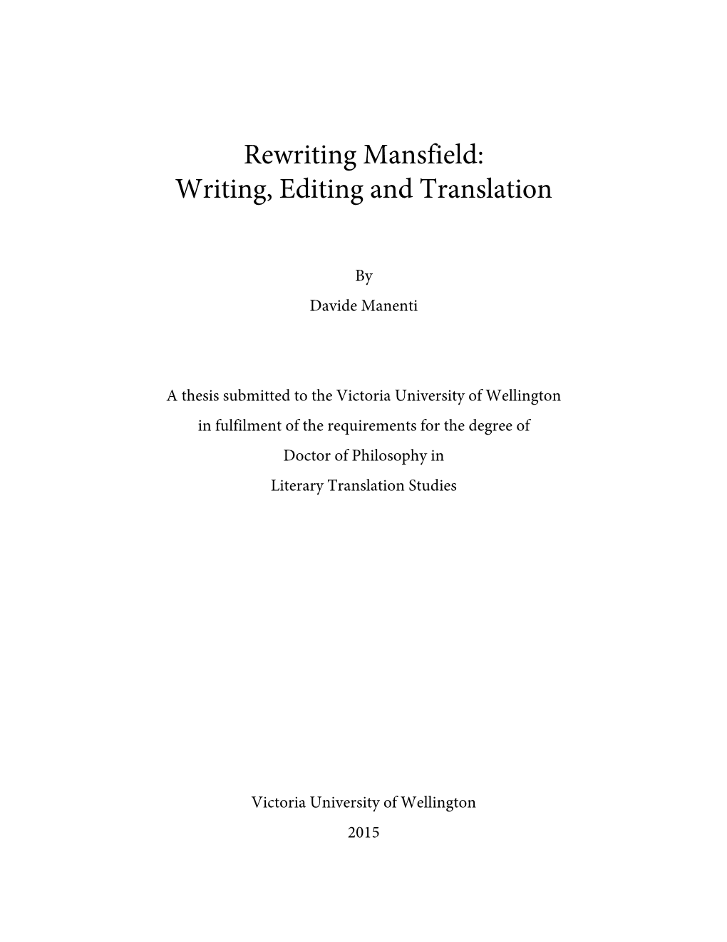 Rewriting Mansfield: Writing, Editing and Translation