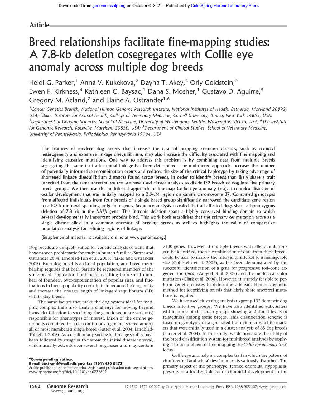 Breed Relationships Facilitate Fine-Mapping Studies: a 7.8-Kb Deletion Cosegregates with Collie Eye Anomaly Across Multiple Dog Breeds