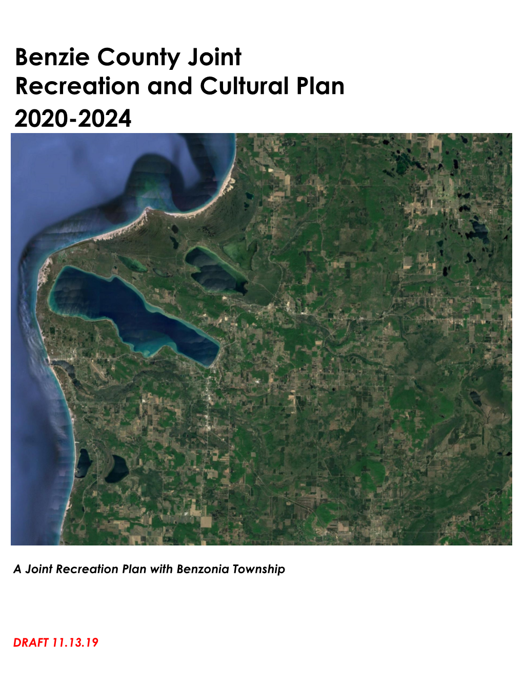 Benzie County & Benzonia Township Joint Recreation and Cultural Plan