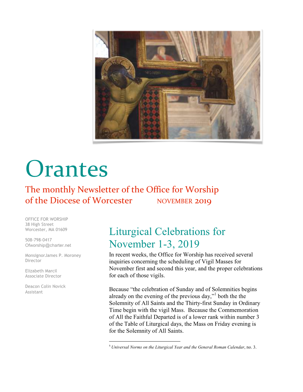 Orantes the Monthly Newsletter of the Office for Worship of the Diocese of Worcester NOVEMBER 2019
