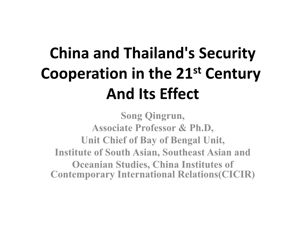 China and Thailand's Security Cooperation in the 21St Century