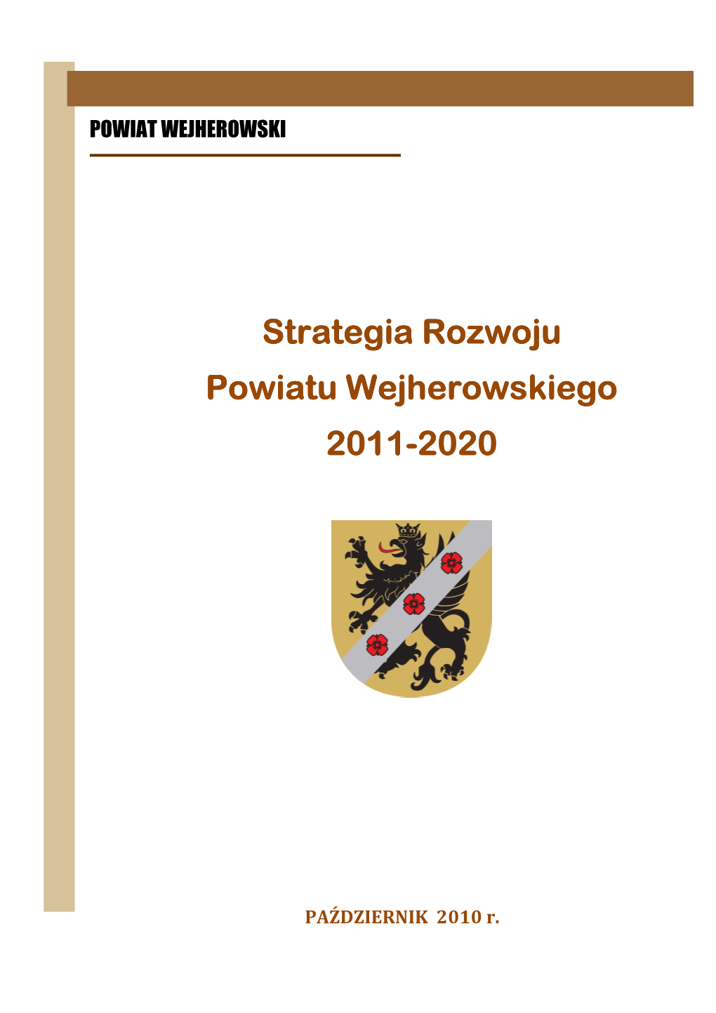 Strategia Rozwoju Powiatu Wejherowskiego 2011-2020