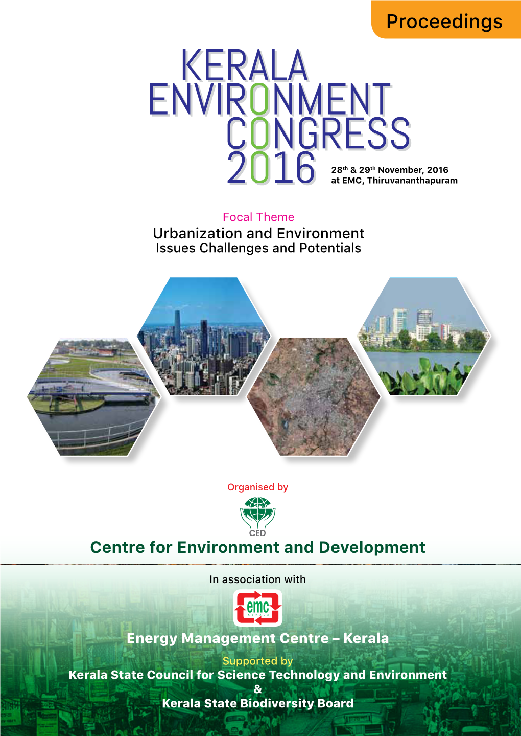 Urbanization and Environment – Issues, Challenges and Potentials