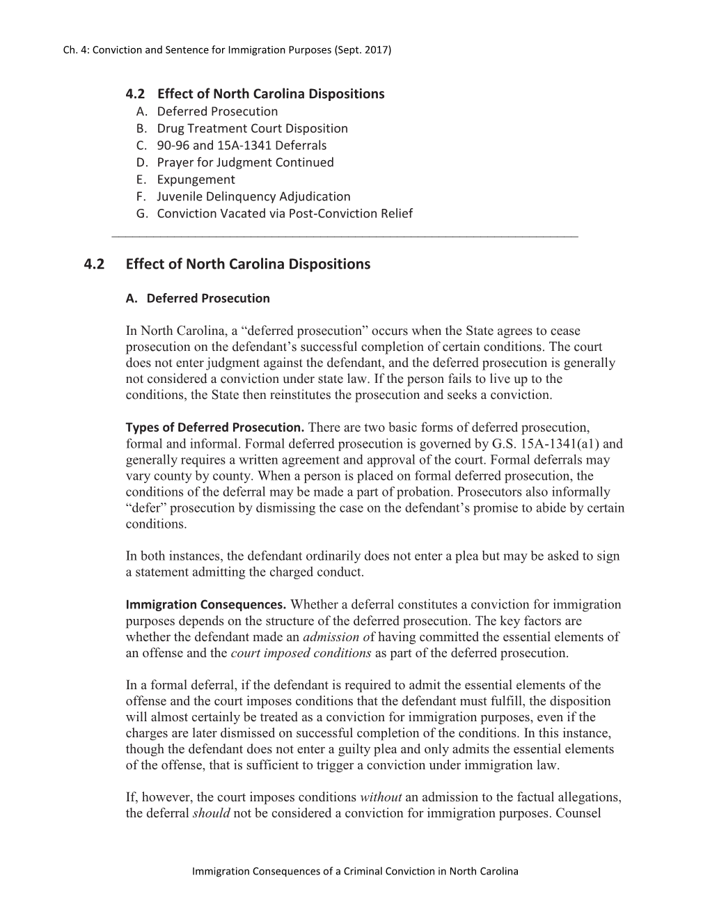 4.2 Effect of North Carolina Dispositions A