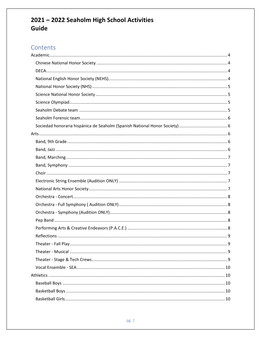2021 – 2022 Seaholm High School Activities Guide Contents