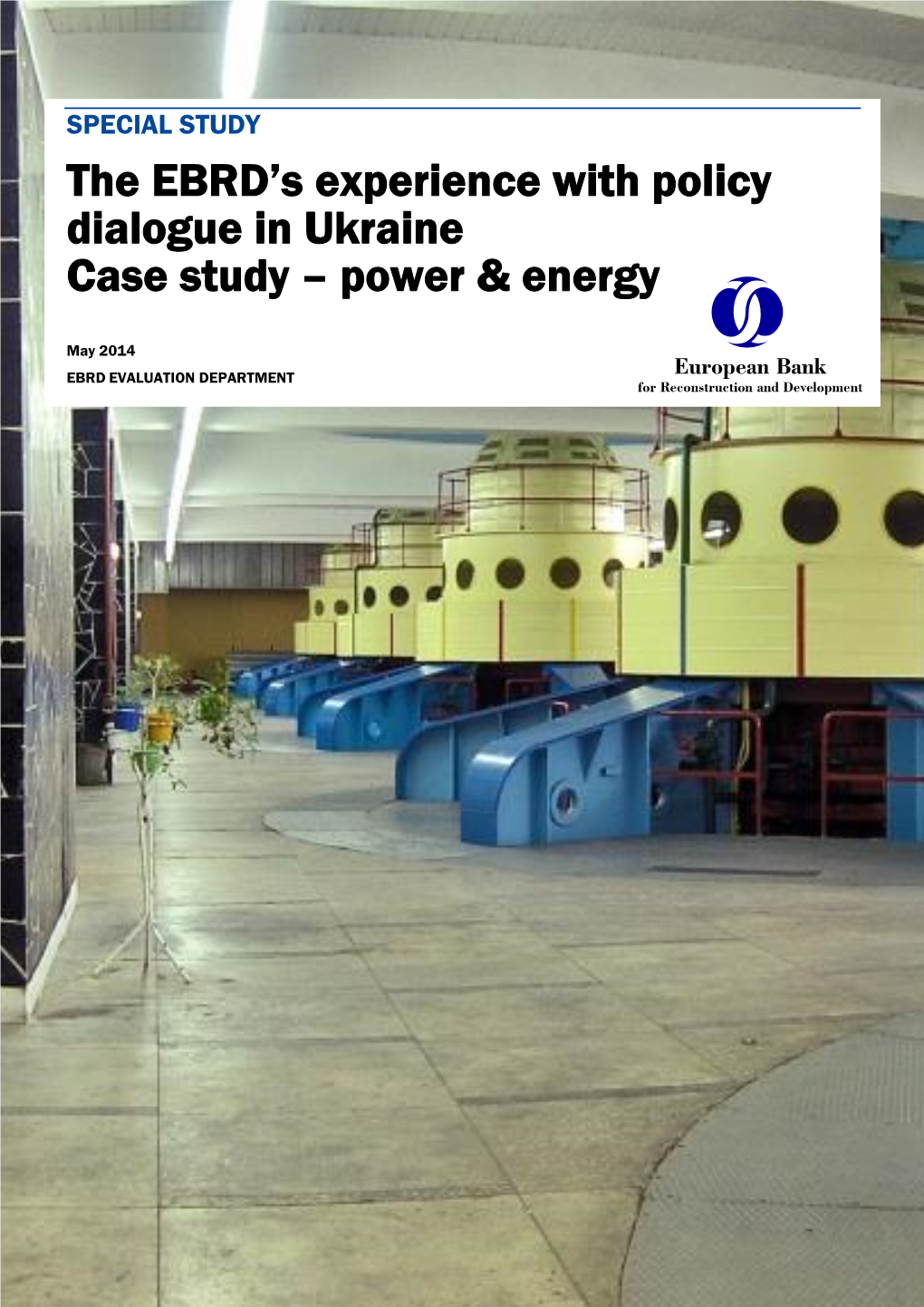 Policy Dialogue in Ukraine's Power and Energy
