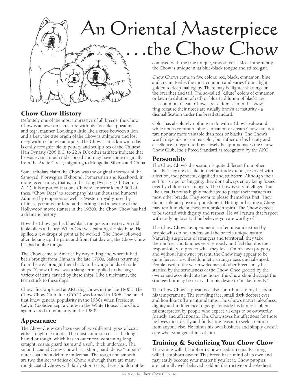 An Oriental Masterpiece ...The Chow Chow