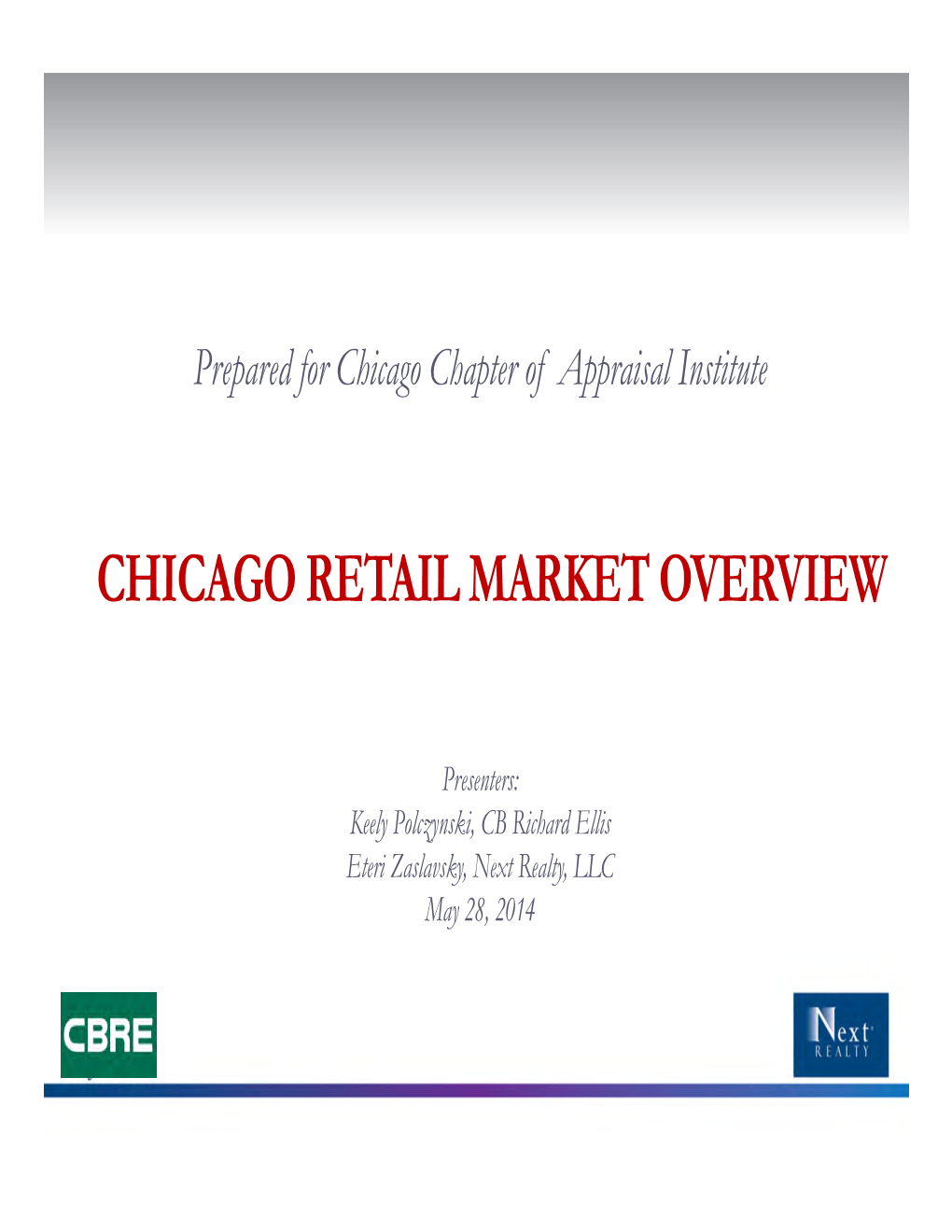 Chicago Retail Market Overview
