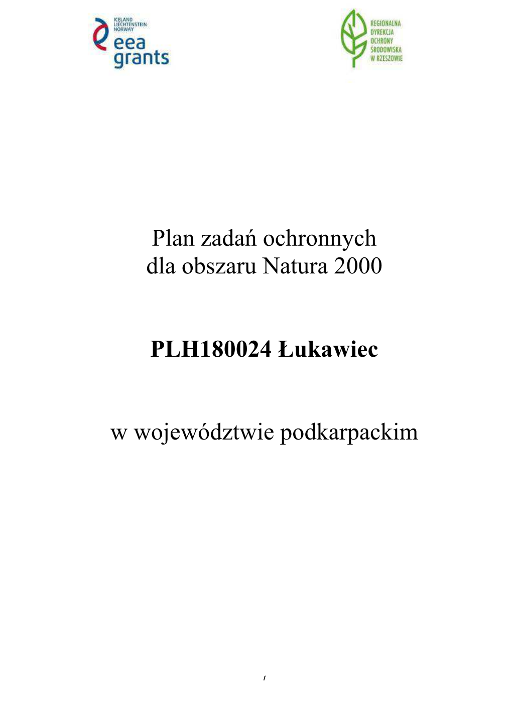 Plan Zadań Ochronnych Dla Obszaru Natura 2000 PLH180024 Łukawiec