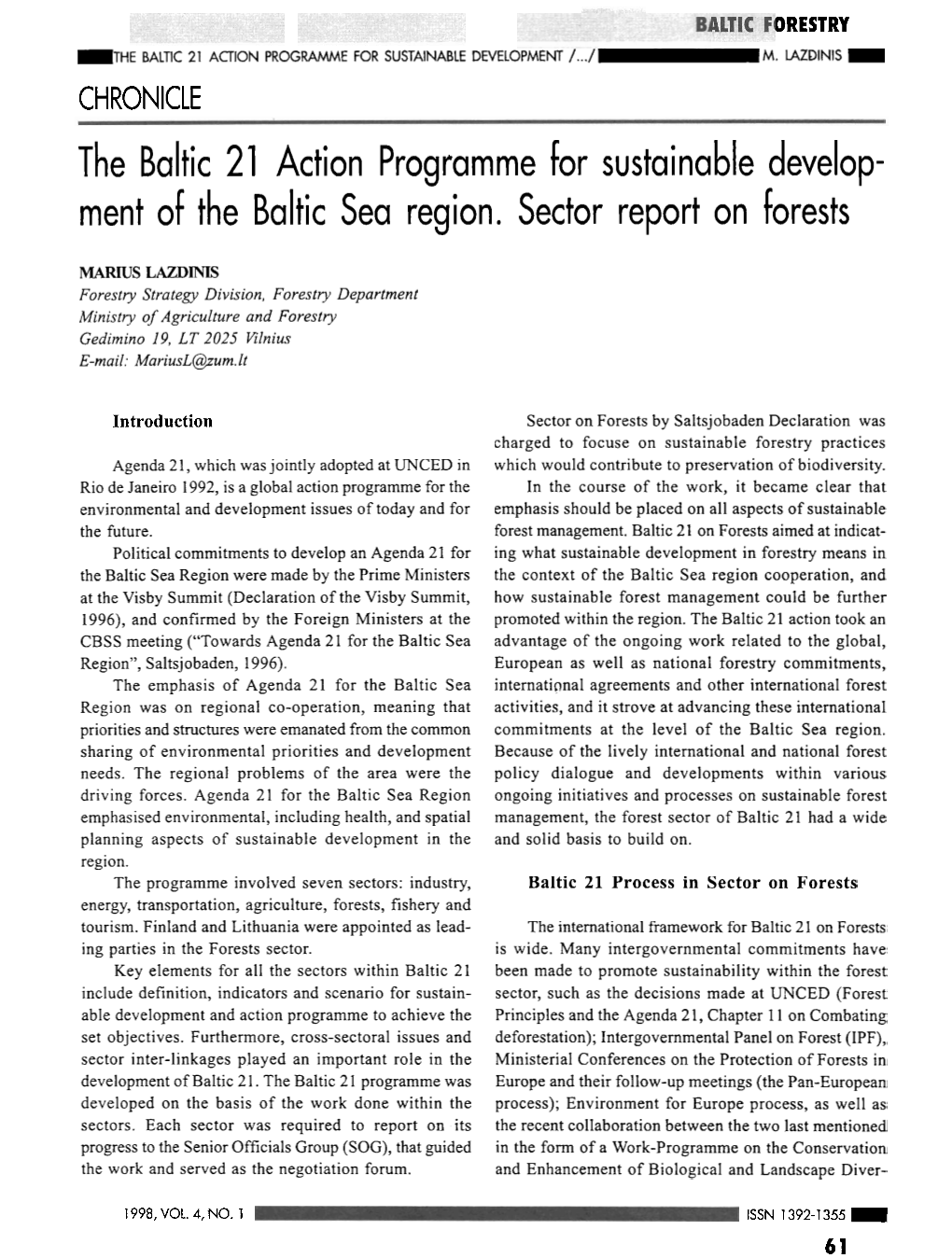 The Baltic 21 Action Programme for Sustainable Develop- Ment of the Baltic Sea Region