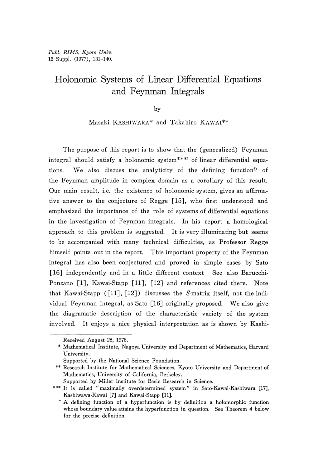 Holonomic Systems of Linear Differential Equations and Feynman Integrals