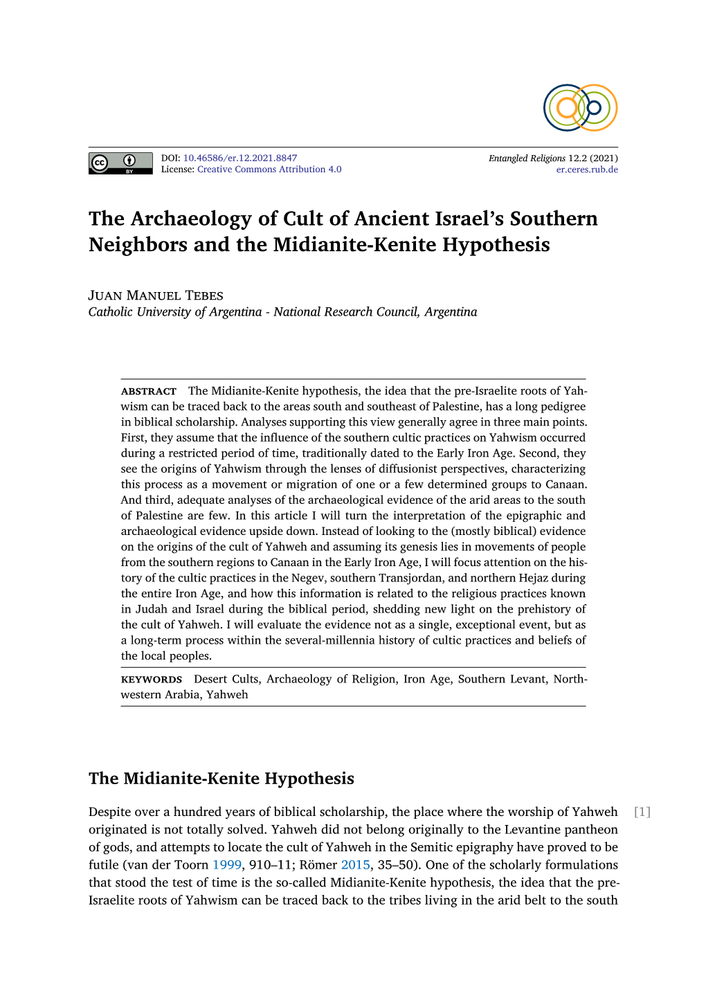 The Archaeology of Cult of Ancient Israel's Southern Neighbors and The