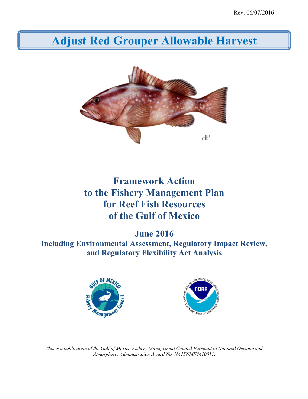 Adjust Red Grouper Allowable Harvest