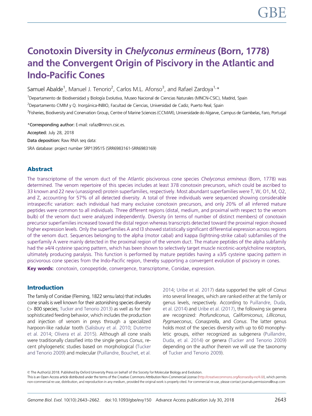 Conotoxin Diversity in Chelyconus Ermineus (Born, 1778) and the Convergent Origin of Piscivory in the Atlantic and Indo-Paciﬁc Cones