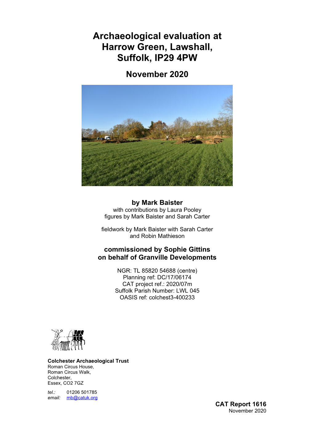 Archaeological Evaluation at Harrow Green, Lawshall, Suffolk, IP29 4PW November 2020