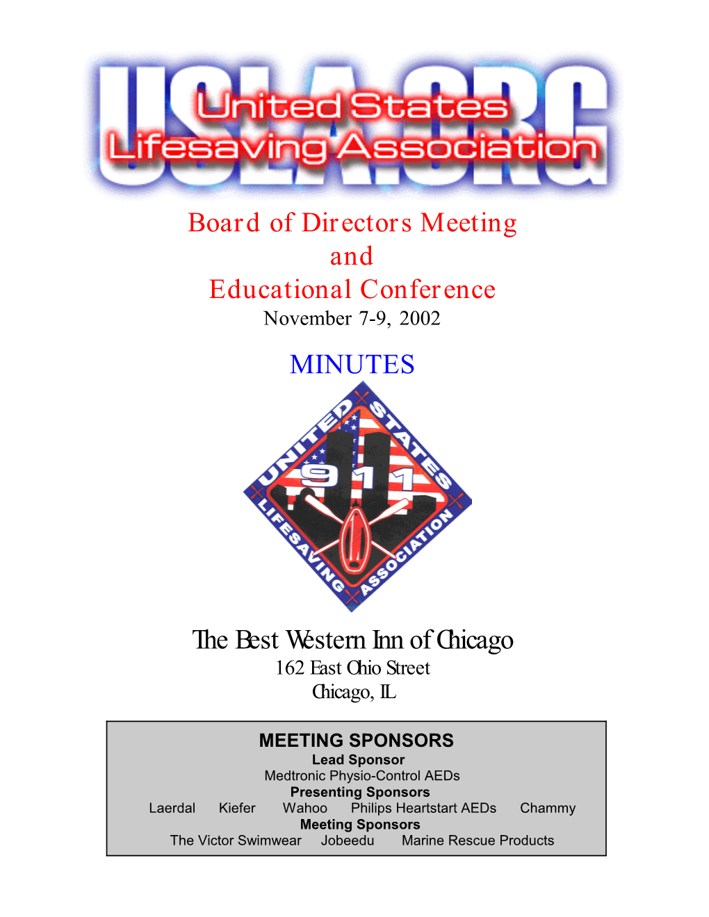 Board of Directors Meeting and Educational Conference November 7-9, 2002 MINUTES