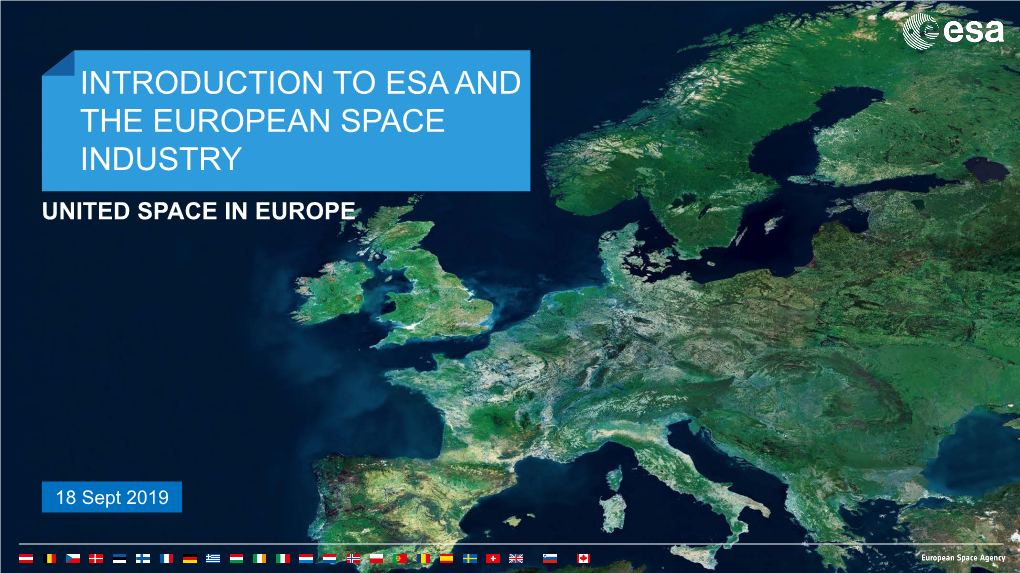Introduction to Esa and the European Space Industry