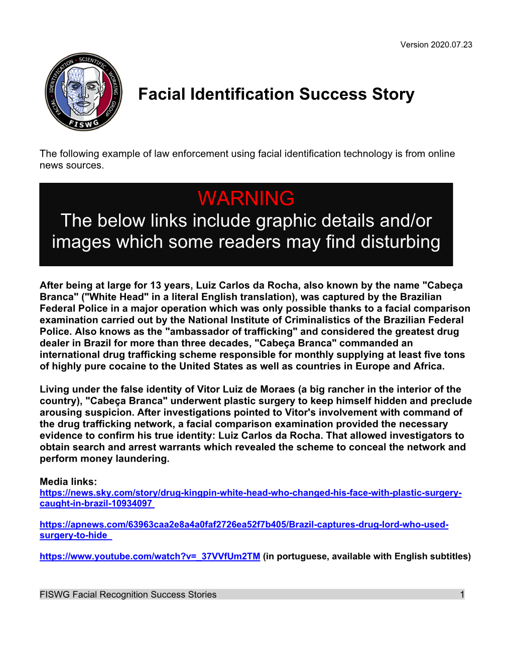 Facial Identification Success Story