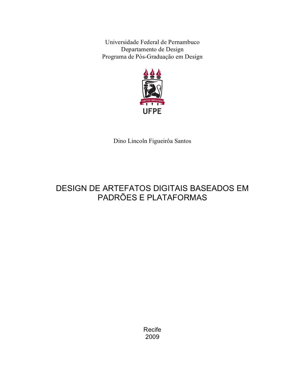 Design De Artefatos Digitais Baseados Em Padrões E Plataformas