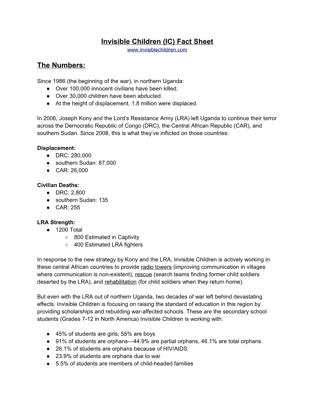 Invisible Children (IC) Fact Sheet the Numbers