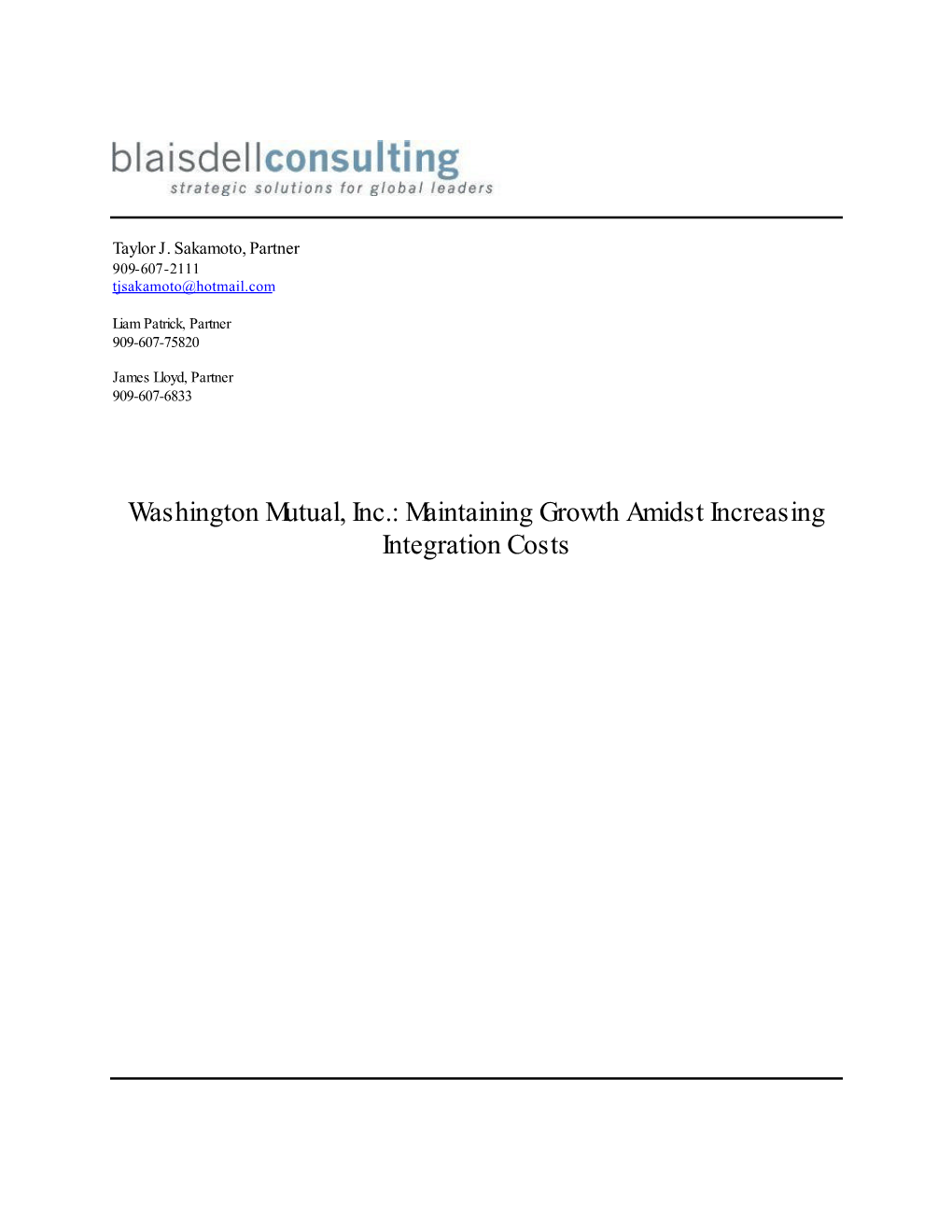 Washington Mutual, Inc.: Maintaining Growth Amidst Increasing Integration Costs