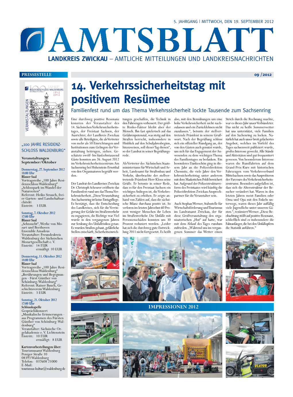 14. Verkehrssicherheitstag Mit Positivem Resümee Familienfest Rund Um Das Thema Verkehrssicherheit Lockte Tausende Zum Sachsenring