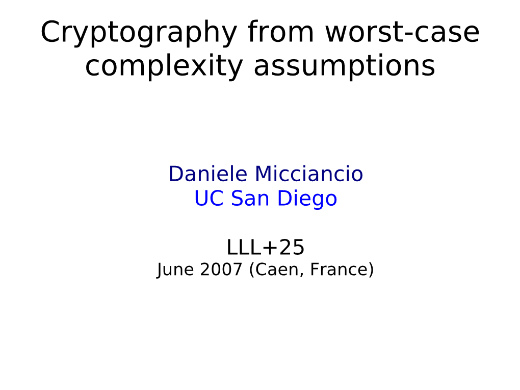 Cryptography from Worst-Case Complexity Assumptions