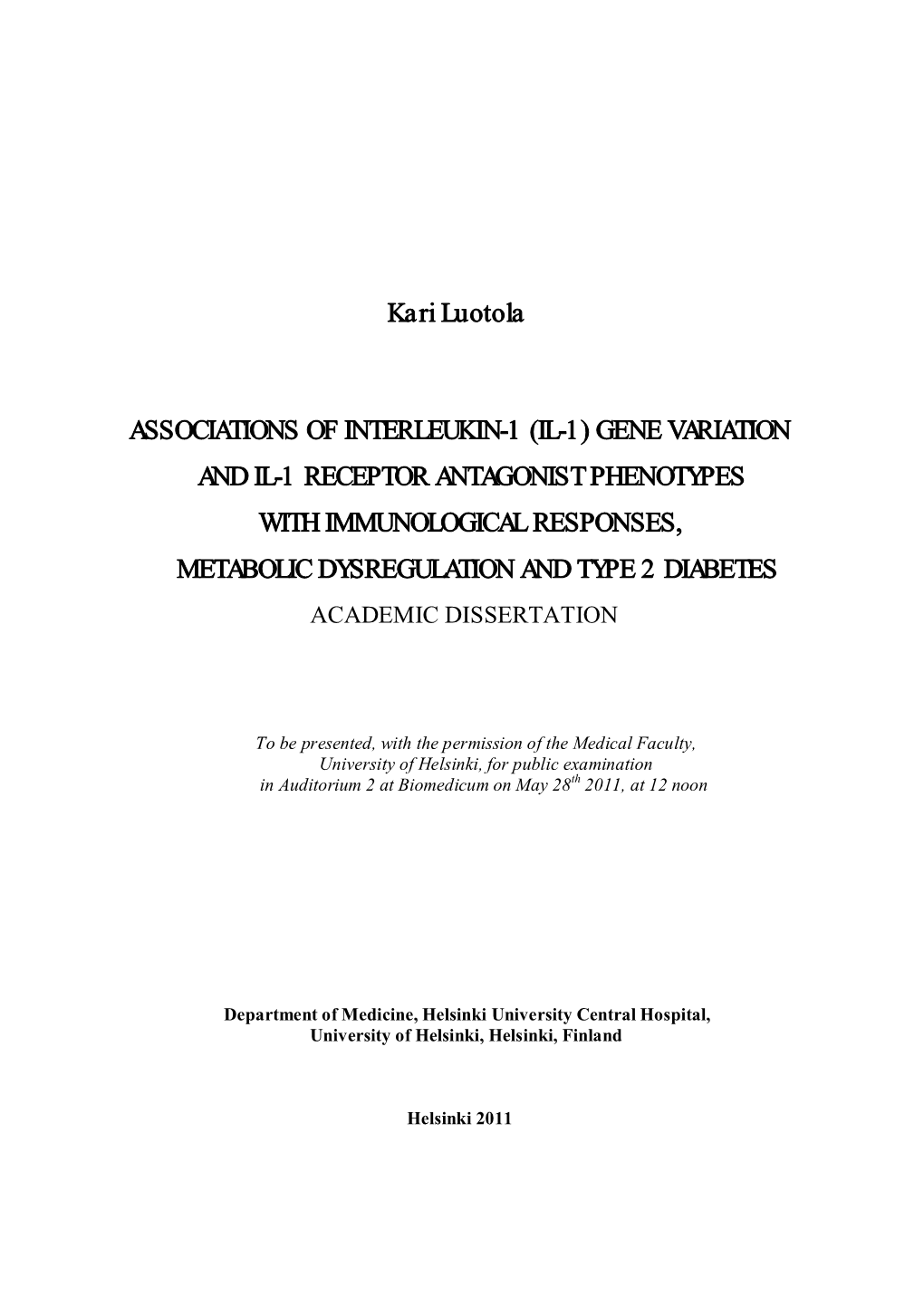 Associations of Interleukin-1 (IL-1)