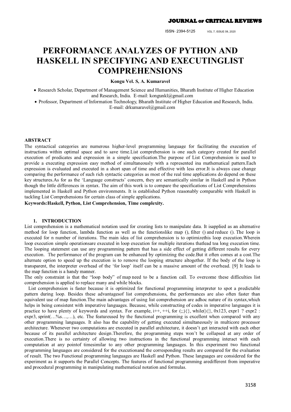 PERFORMANCE ANALYZES of PYTHON and HASKELL in SPECIFYING and EXECUTINGLIST COMPREHENSIONS Kongu Vel