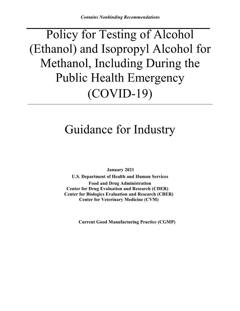 And Isopropyl Alcohol for Methanol, Including During the Public Health Emergency (COVID-19)