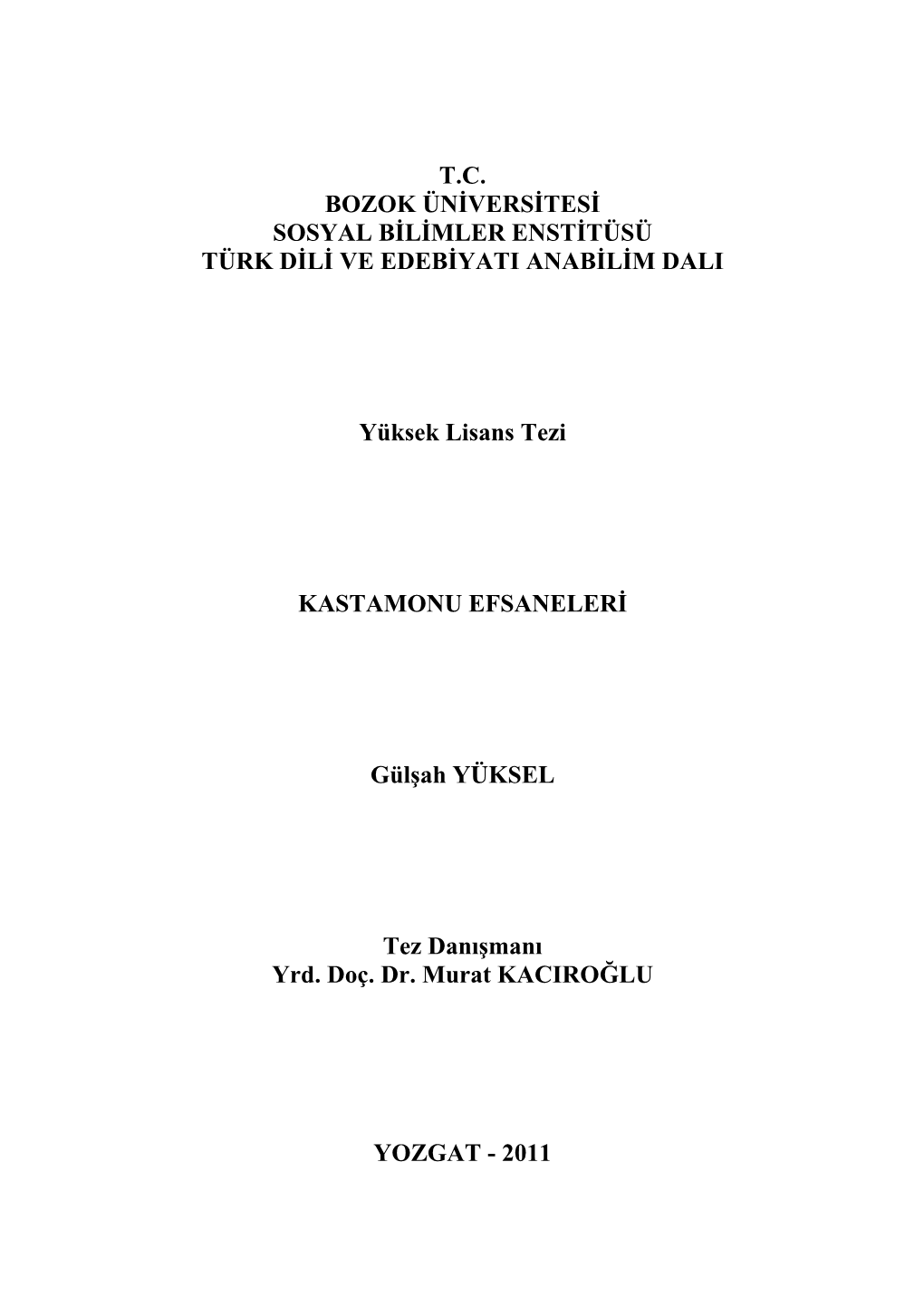 T.C. Bozok Üniversitesi Sosyal Bilimler Enstitüsü Türk Dili Ve Edebiyati Anabilim Dali