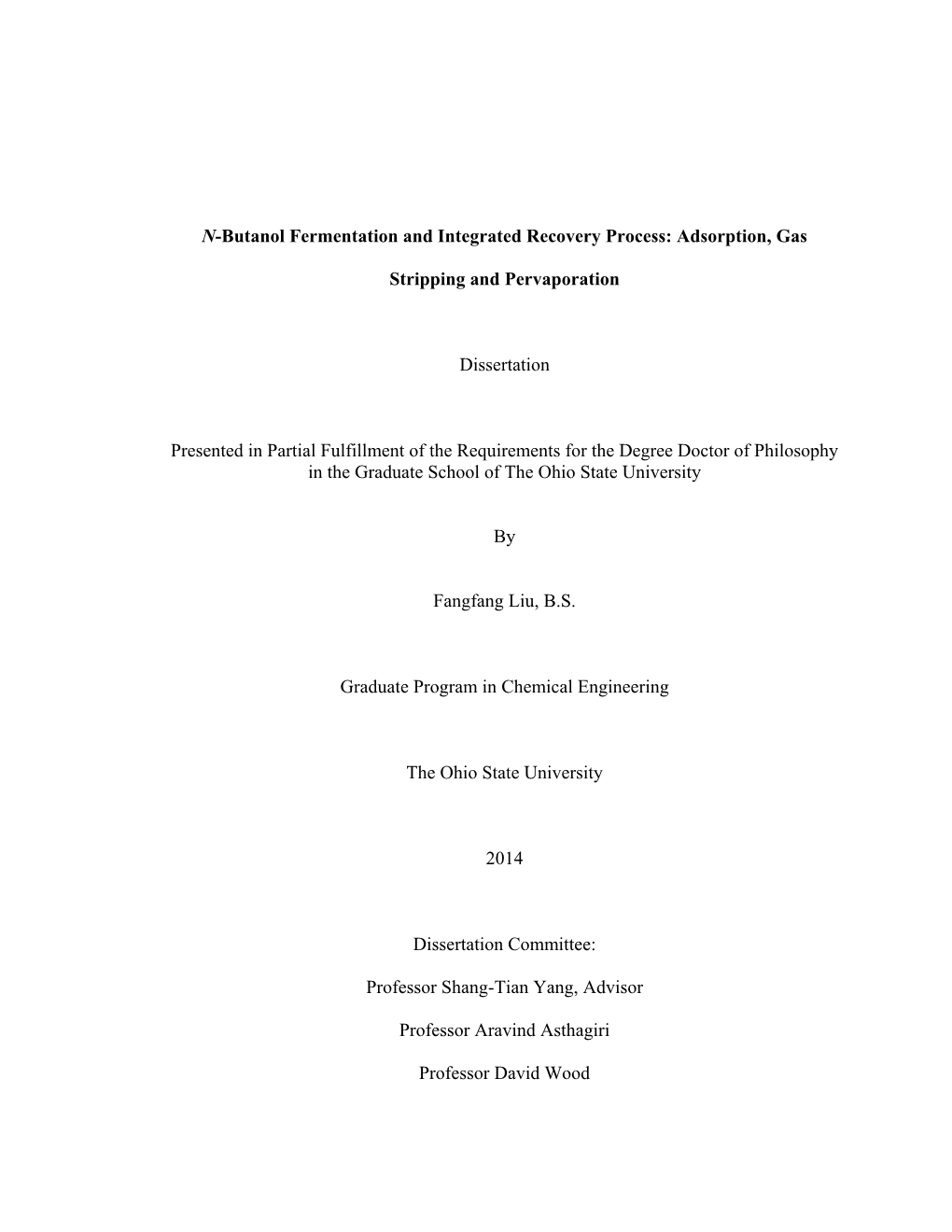 N-Butanol Fermentation and Integrated Recovery Process: Adsorption, Gas