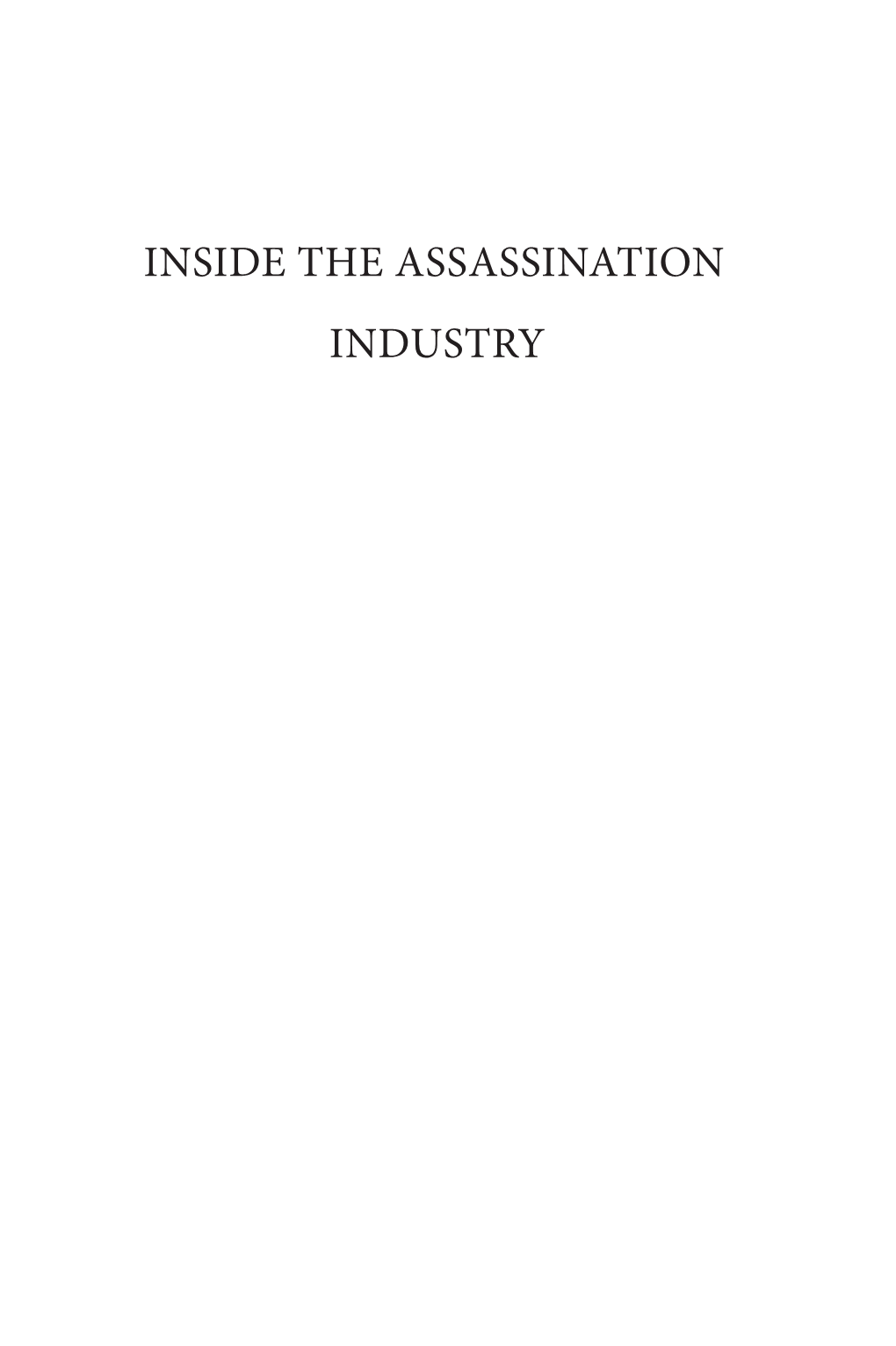 Inside the Assassination Industry