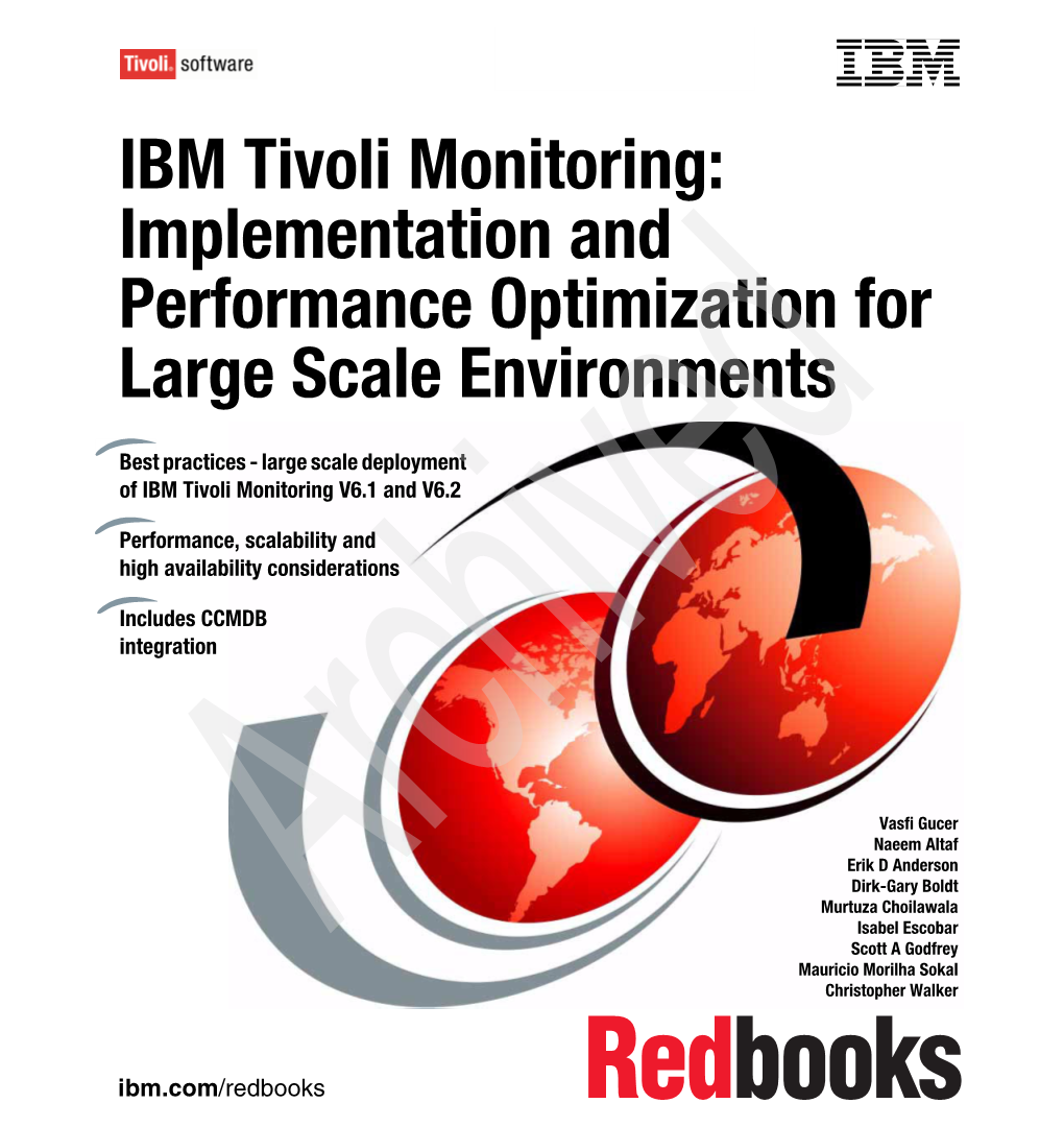 IBM Tivoli Monitoring: Implementation and Performance Optimization for Large Scale Environments