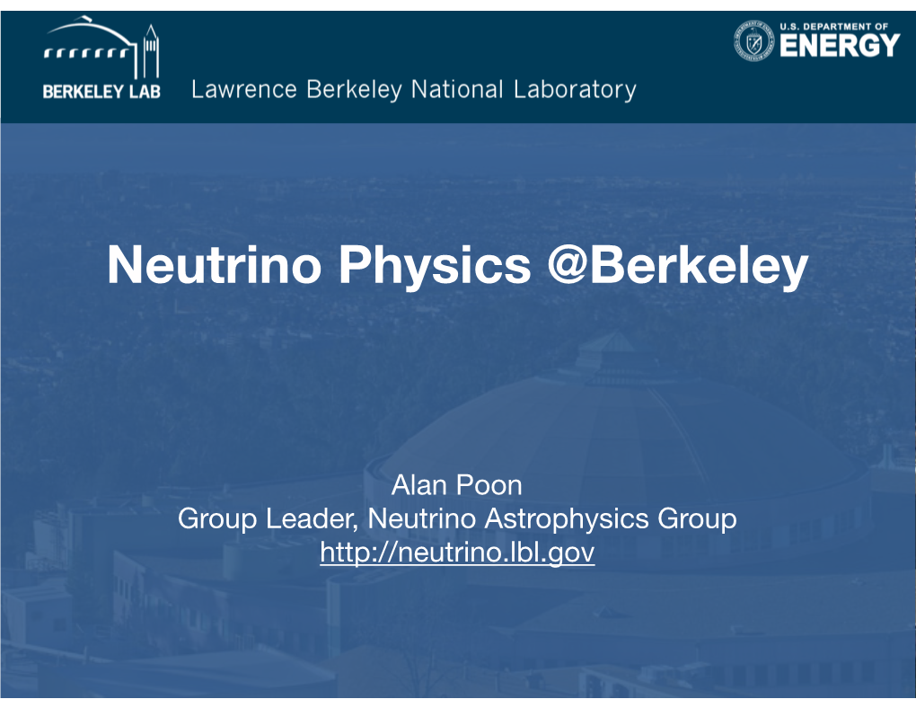 Neutrino Physics @Berkeley