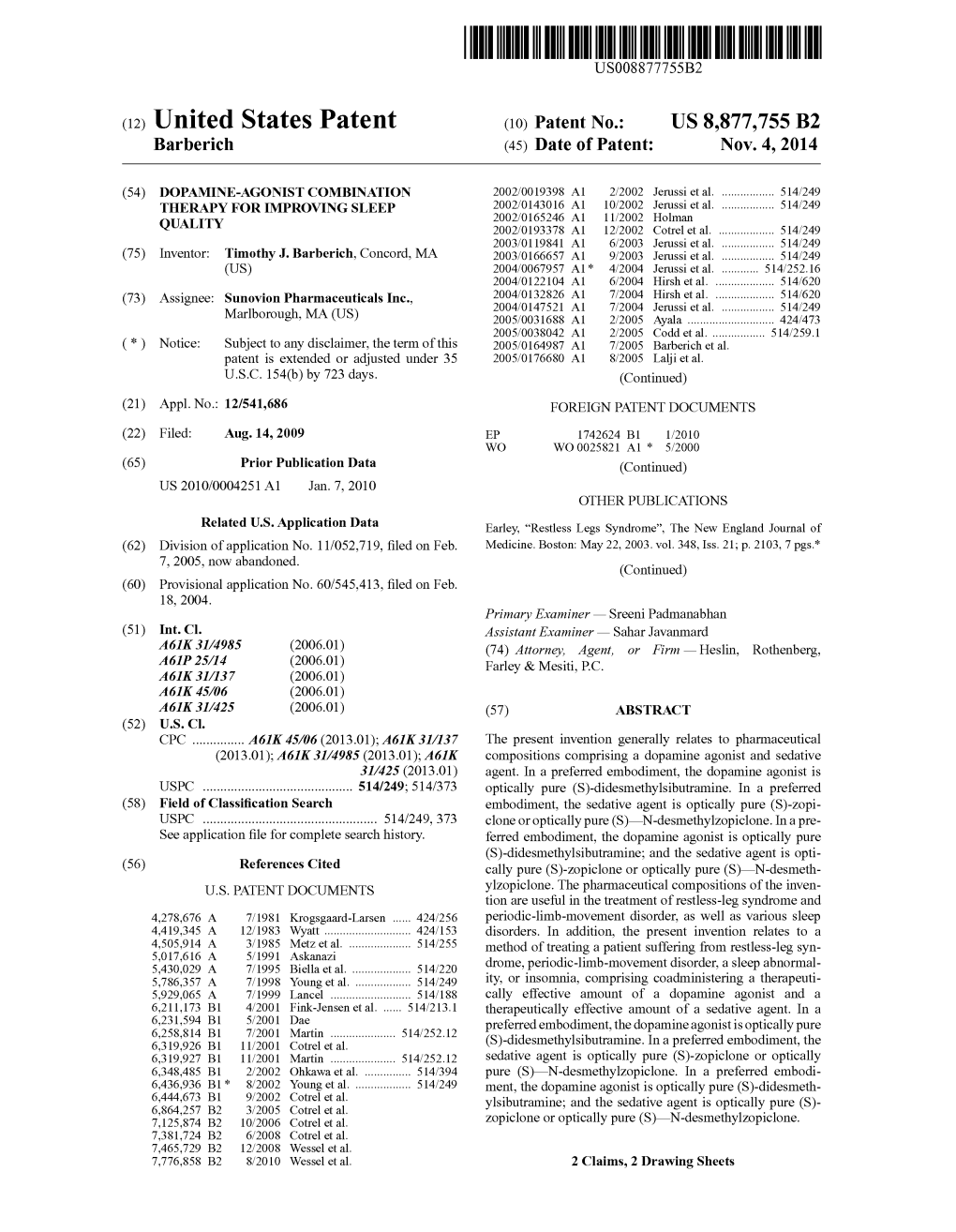 (12) United States Patent (10) Patent No.: US 8,877,755 B2 Barberich (45) Date of Patent: Nov