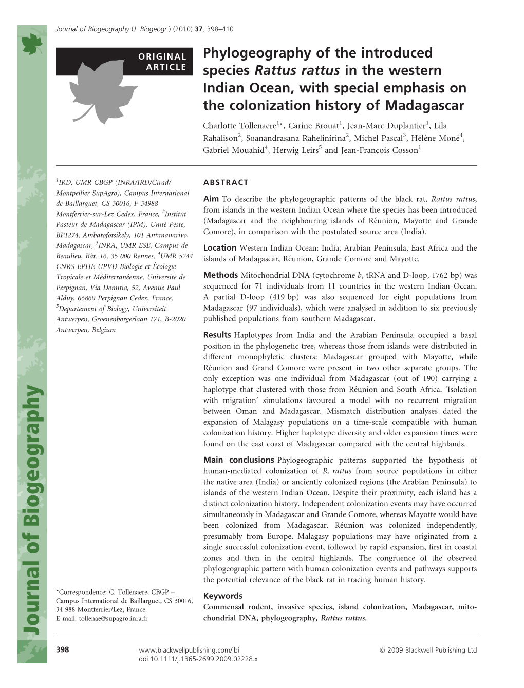 Phylogeography of the Introduced Species Rattus Rattus in the Western Indian Ocean, with Special Emphasis on the Colonization Hi